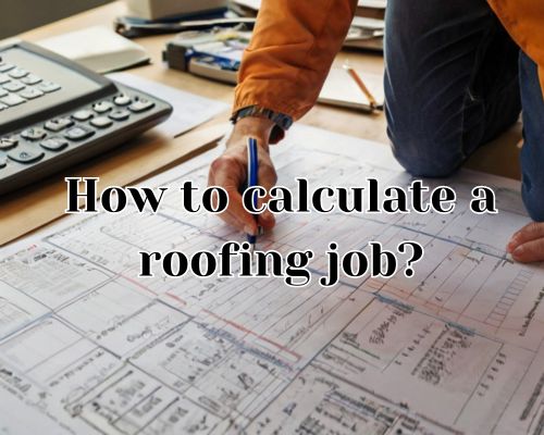 The roofer sketches layout for quote.